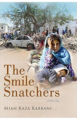 The Smile Snatchers: A Novella  - Hardcover
